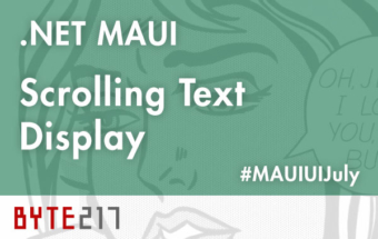 .NET MAUI – Scrolling Text Display